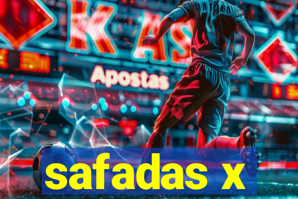 safadas x